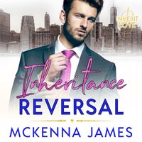 Inheritance Reversal - Mckenna James