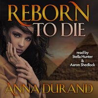 Reborn to Die - Anna Durand