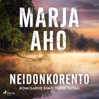 Neidonkorento - Marja Aho