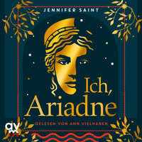 Ich, Ariadne - Jennifer Saint