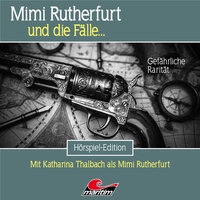 Mimi Rutherfurt: Folge 53: Gefährliche Rarität - Thorsten Beckmann