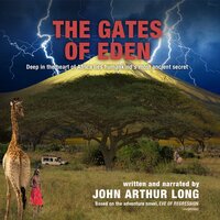 The Gates of Eden - John Arthur Long
