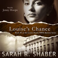 Louise’s Chance - Sarah R. Shaber