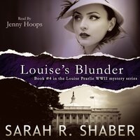 Louise’s Blunder - Sarah R. Shaber