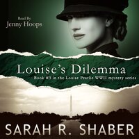 Louise’s Dilemma - Sarah R. Shaber