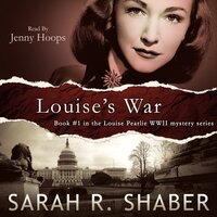 Louise’s War - Sarah R. Shaber