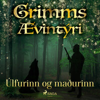 Úlfurinn og maðurinn - Grimmsbræður