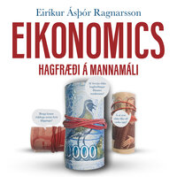 Eikonomics - Eiríkur Á.Ragnarsson