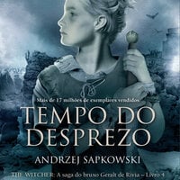 Tempo do Desprezo - Andrzej Sapkowski