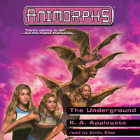 The Underground (Animorphs #17) - K. A. Applegate