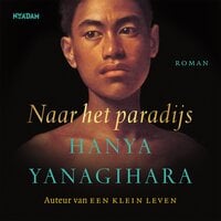 Naar het paradijs - Hanya Yanagihara