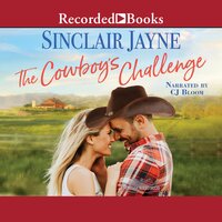 The Cowboy's Challenge - Sinclair Jayne