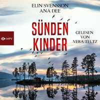 Sündenkinder - Linda Sventon, Band 1 (ungekürzt) - Ana Dee