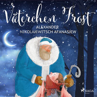 Väterchen Frost - Alexander Afanasjew
