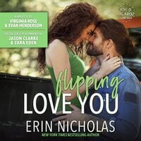 Flipping Love You - Erin Nicholas