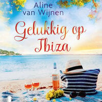 Gelukkig op Ibiza - Aline van Wijnen