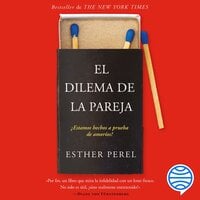 El dilema de la pareja - Esther Perel