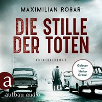 Die Stille der Toten: Kommissar Preusser - Maximilian Rosar