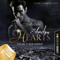 Der Verrat: Shadow Hearts - J.T. Sheridan