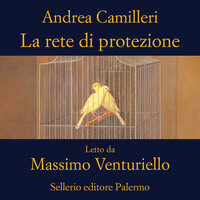 La rete di protezione - Andrea Camilleri