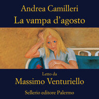 La vampa d’agosto - Andrea Camilleri
