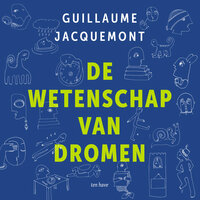 De wetenschap van dromen - Guillaume Jacquemont