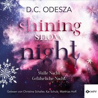 Shining Snow Night - D.C. Odesza