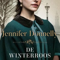 De Winterroos - Jennifer Donnelly