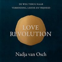 Love revolution - Nadja van Osch