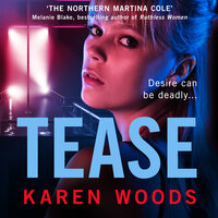 Tease - Karen Woods