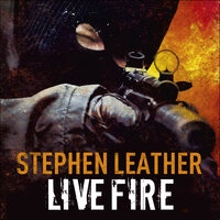 Live Fire - Stephen Leather
