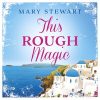 This Rough Magic - Mary Stewart