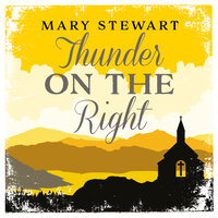 Thunder on the Right - Mary Stewart