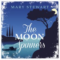 The Moon-Spinners: The perfect comforting read set in on a beautiful Greek island - Mary Stewart