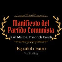 Manifiesto del Partido Comunista - Karl Marx, Friedrich Engels