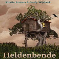 Heldenbende - Kirstin Rozema, Sandy Wijsbeek