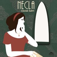 Necla - Güzide Sabri
