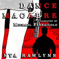 Dance Macabre - Nya Rawlyns