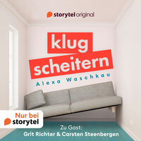Klugscheitern - Grit Richter & Carsten Steenbergen