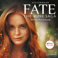 Fate - The Winx Saga: Blooms Bestimmung - Ava Corrigan