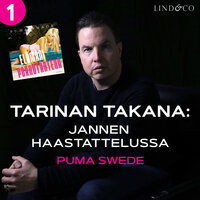Tarinan takana: Jannen haastattelussa Puma Swede - Puma Swede, Janne Raninen