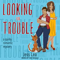 Looking For Trouble - Jess Lea