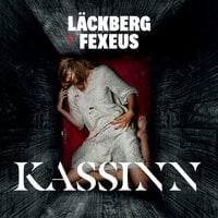 Kassinn - Camilla Läckberg, Henrik Fexeus
