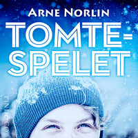 Tomtespelet (HELA BOKEN) - Arne Norlin