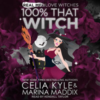 100% That Witch - Celia Kyle, Marina Maddix