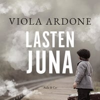 Lasten juna - Viola Ardone