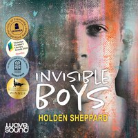 Invisible Boys - Holden Sheppard