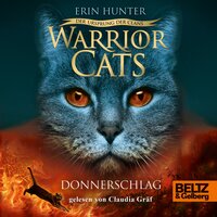 Warrior Cats - Der Ursprung der Clans: Donnerschlag - Erin Hunter