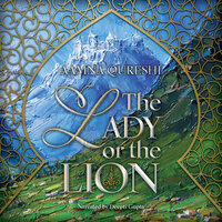 The Lady or the Lion - Aamna Qureshi