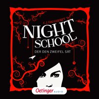 Night School: Der den Zweifel sät - C.J. Daugherty